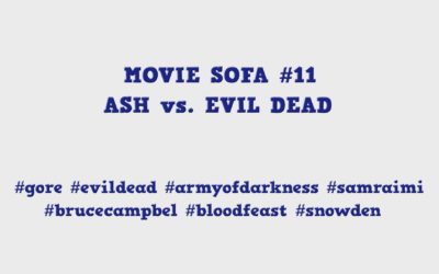 #11: Ash vs Evil Dead